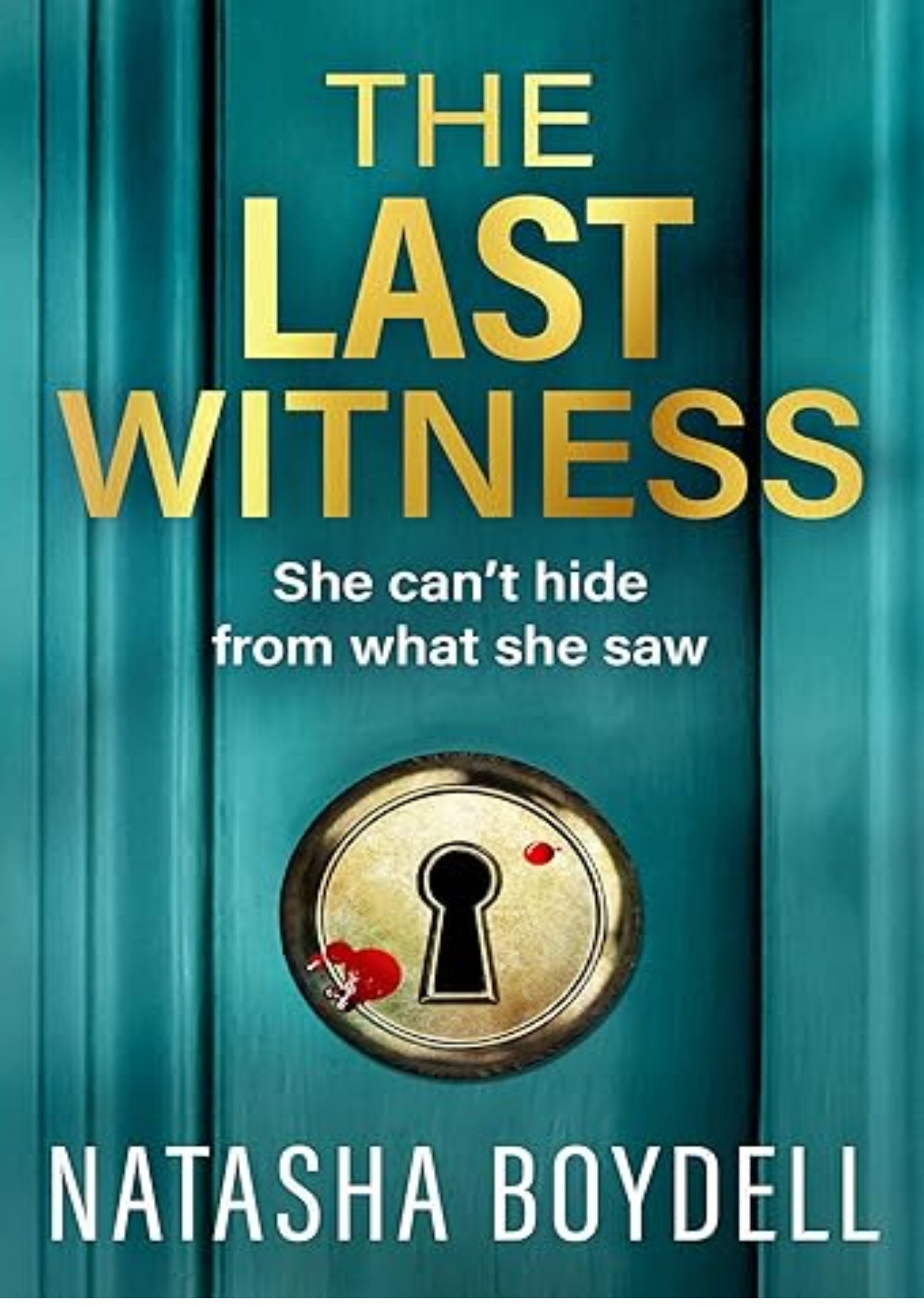 The Last Witness: A BRAND NEW unputdownable thriller of secrets, paranoia and deadly truths