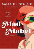 Mad Mabel: A Novel