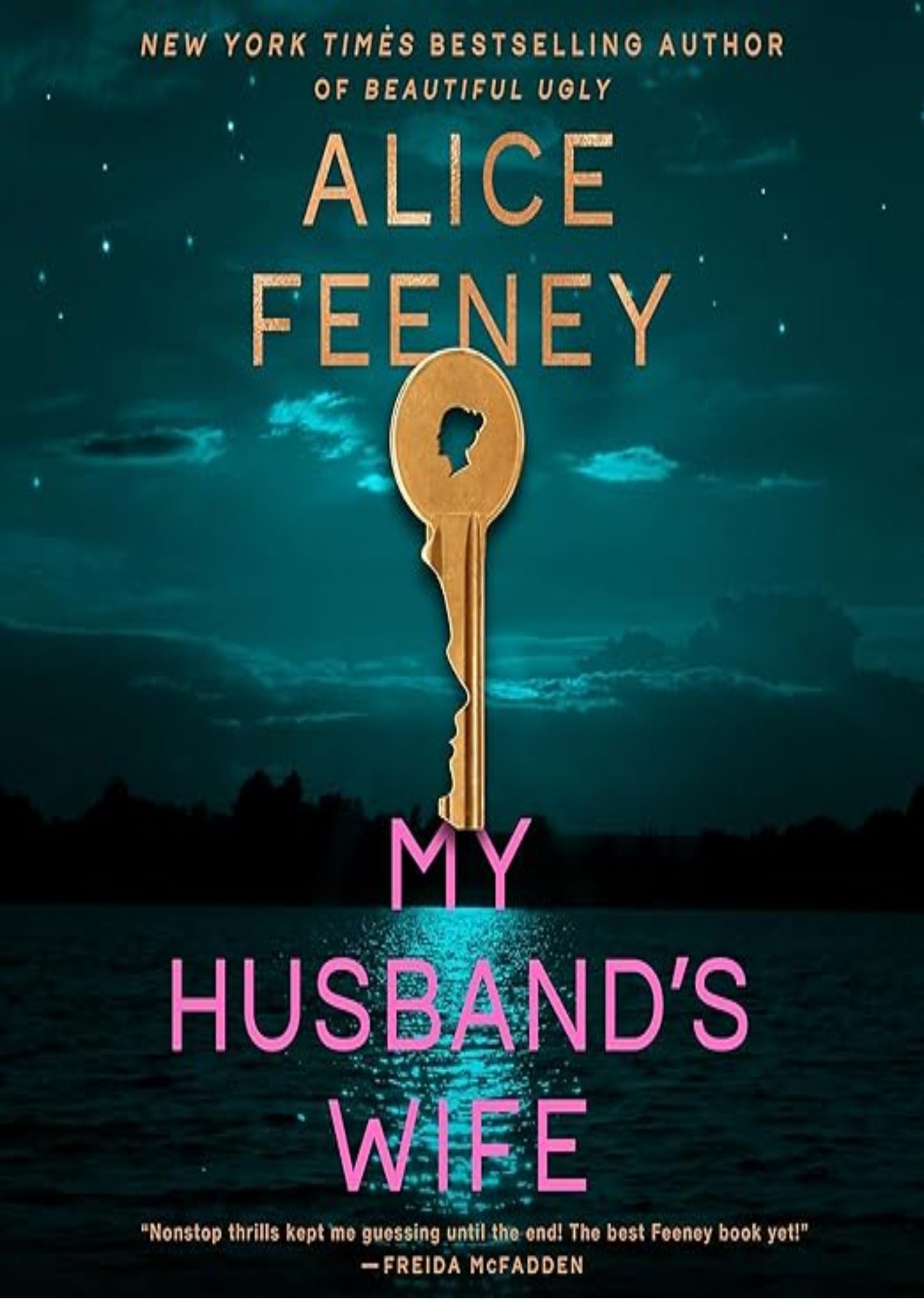 My Husband's Wife: A Novel