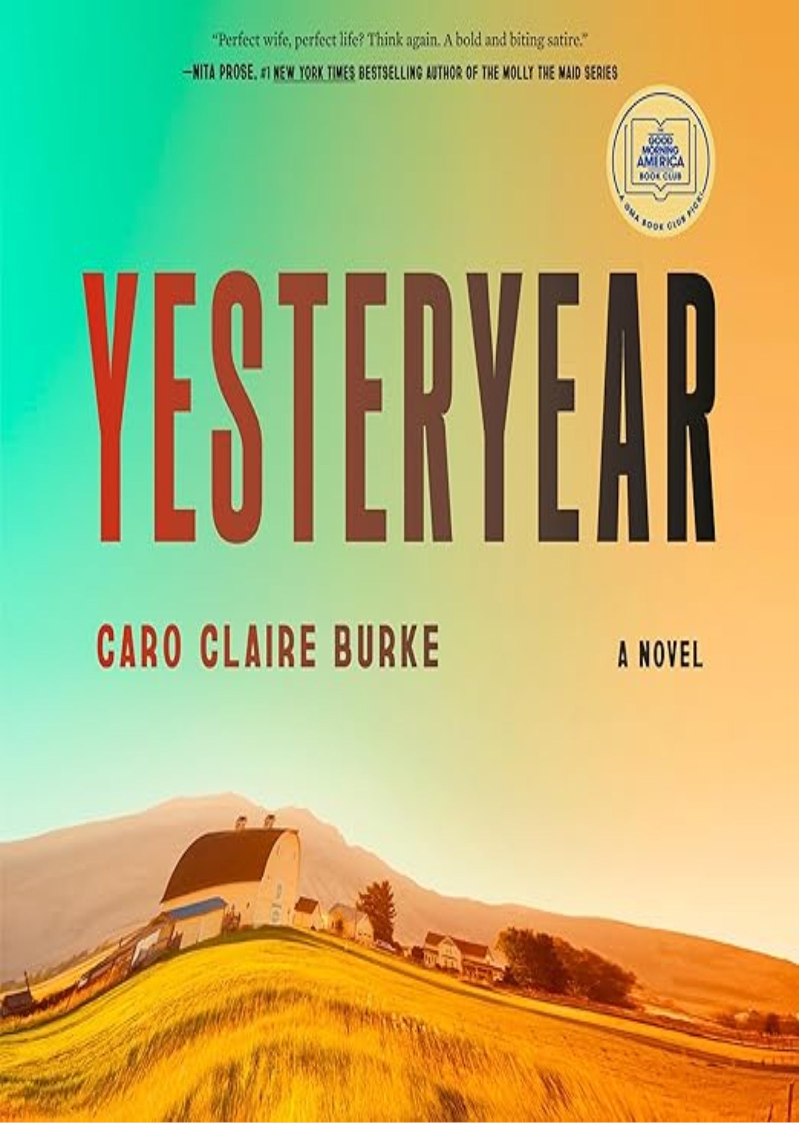 Yesteryear: A GMA Book Club Pick: A Novel