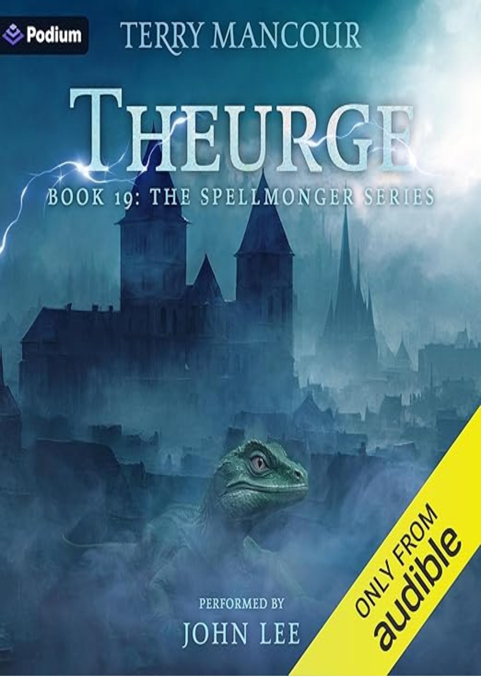 Theurge: Spellmonger, Book 19