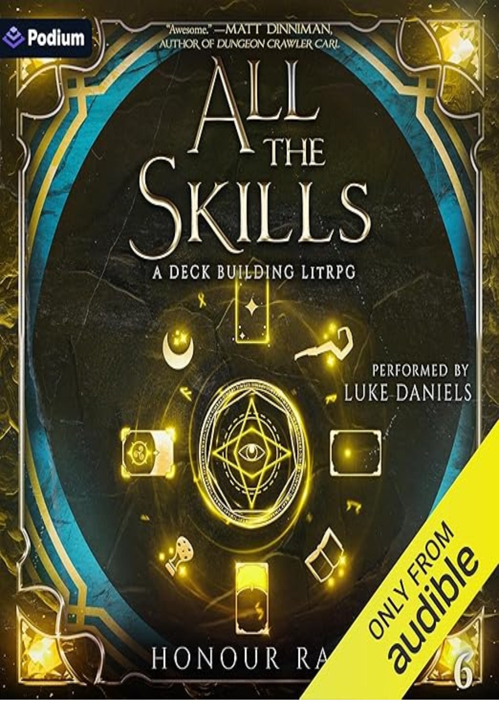 All the Skills 6: A Deck-Building LitRPG: All the Skills, Book 6