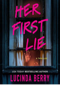 Her First Lie: A Thriller