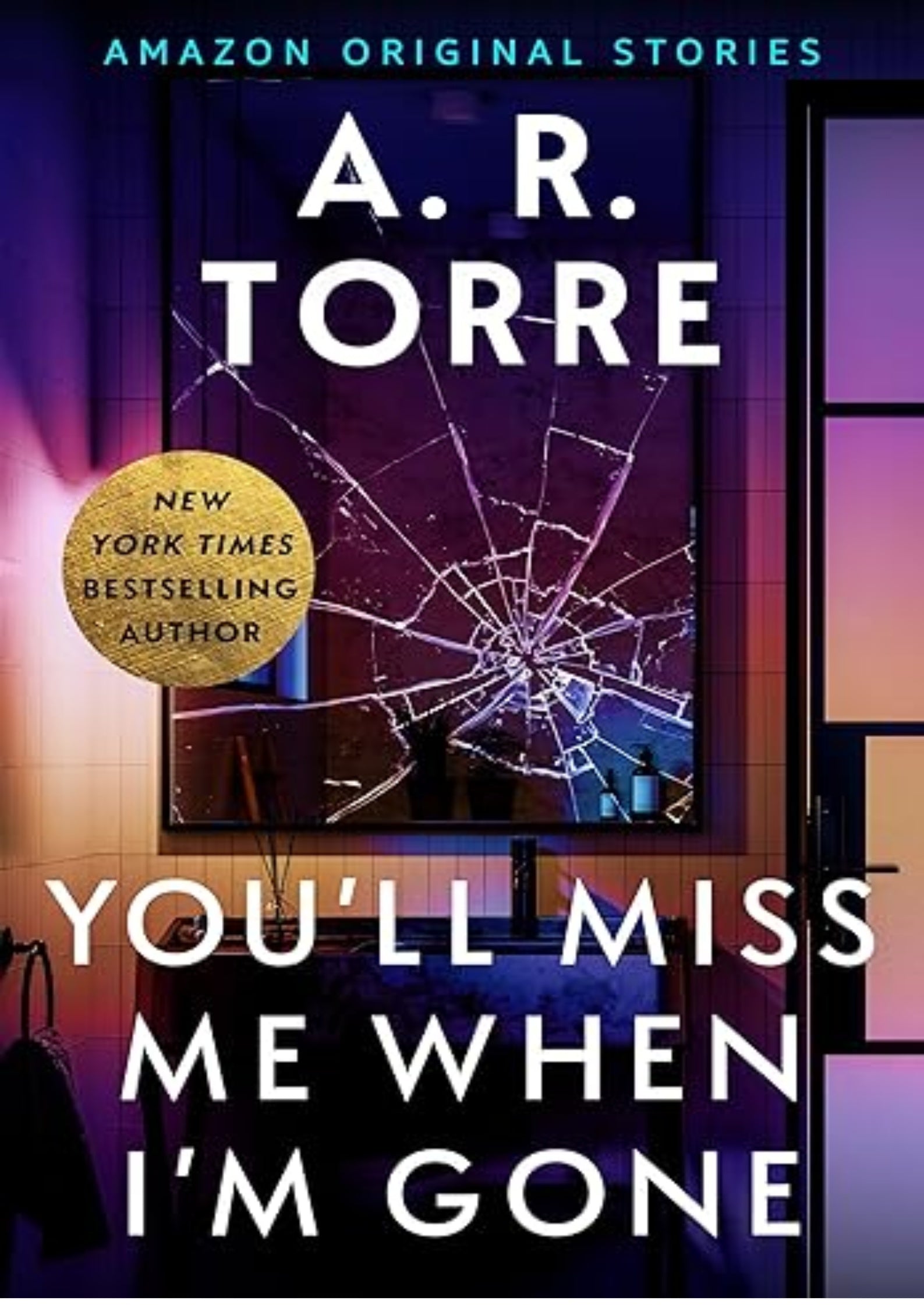 You'll Miss Me When I'm Gone (Deadly Ambition collection)