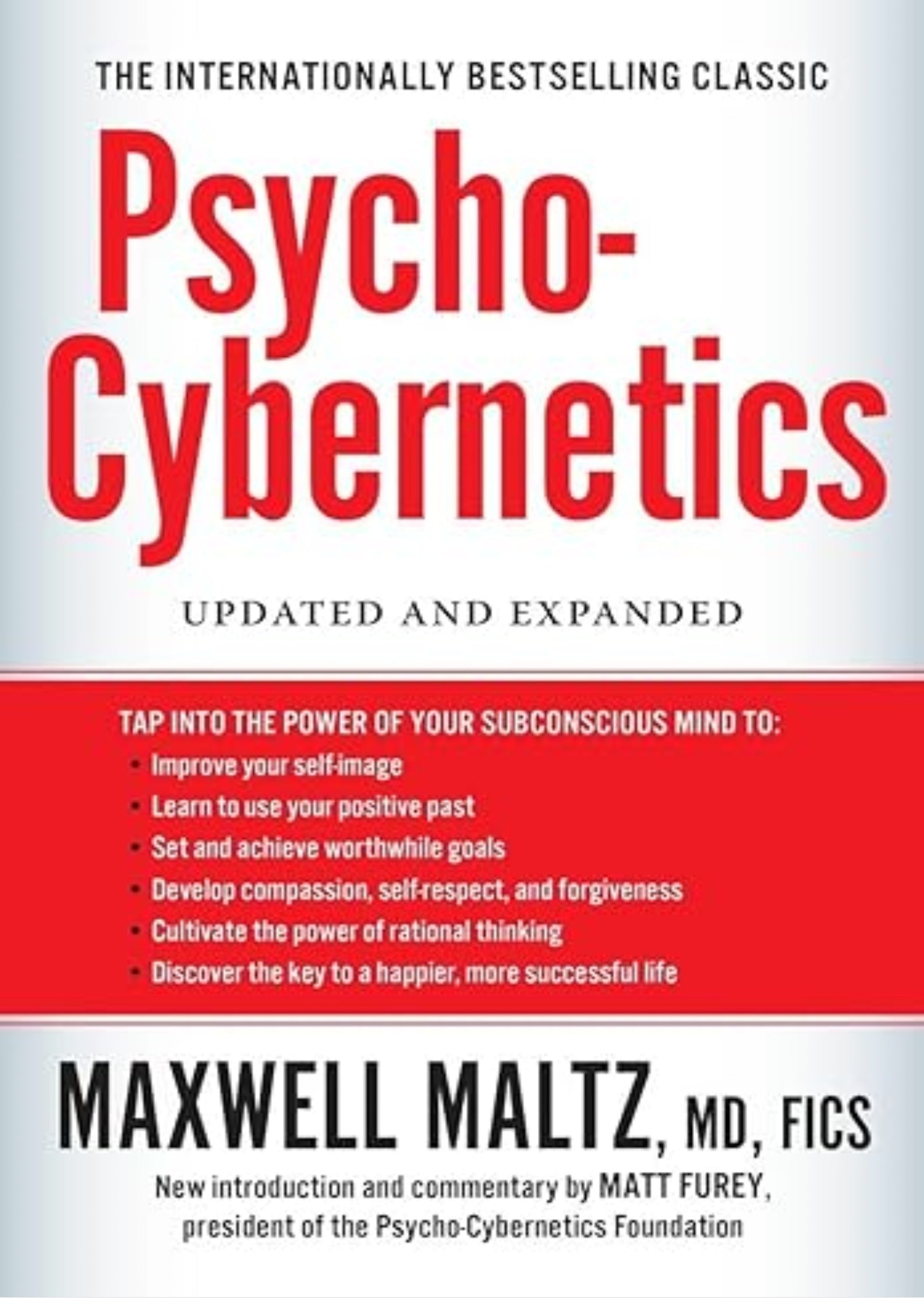 Psycho-Cybernetics: Updated and Expanded (The Psycho-Cybernetics Series)