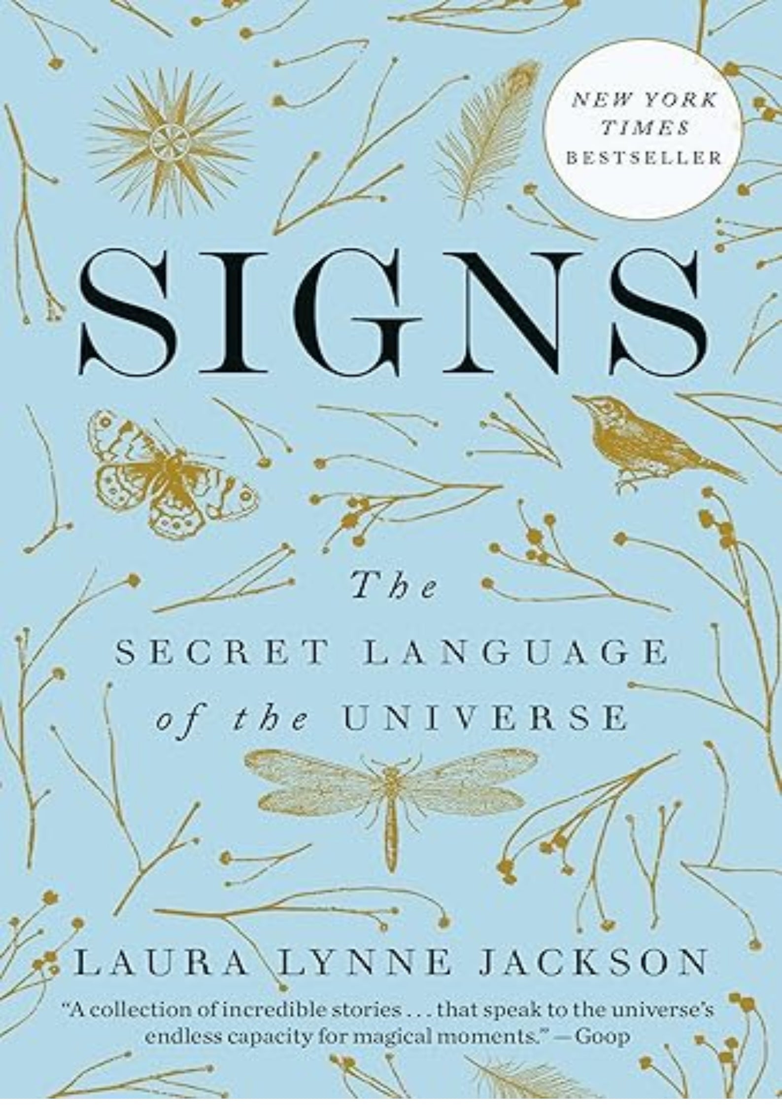 Signs: The Secret Language of the Universe