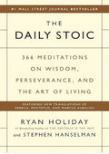The Daily Stoic: 366 Meditations on Wisdom, Perseverance, and the Art of Living