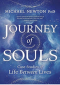 Journey of Souls: Case Studies of Life Between Lives (Michael Newton's Journey of Souls, 1)