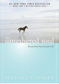 The Untethered Soul: The Journey Beyond Yourself
