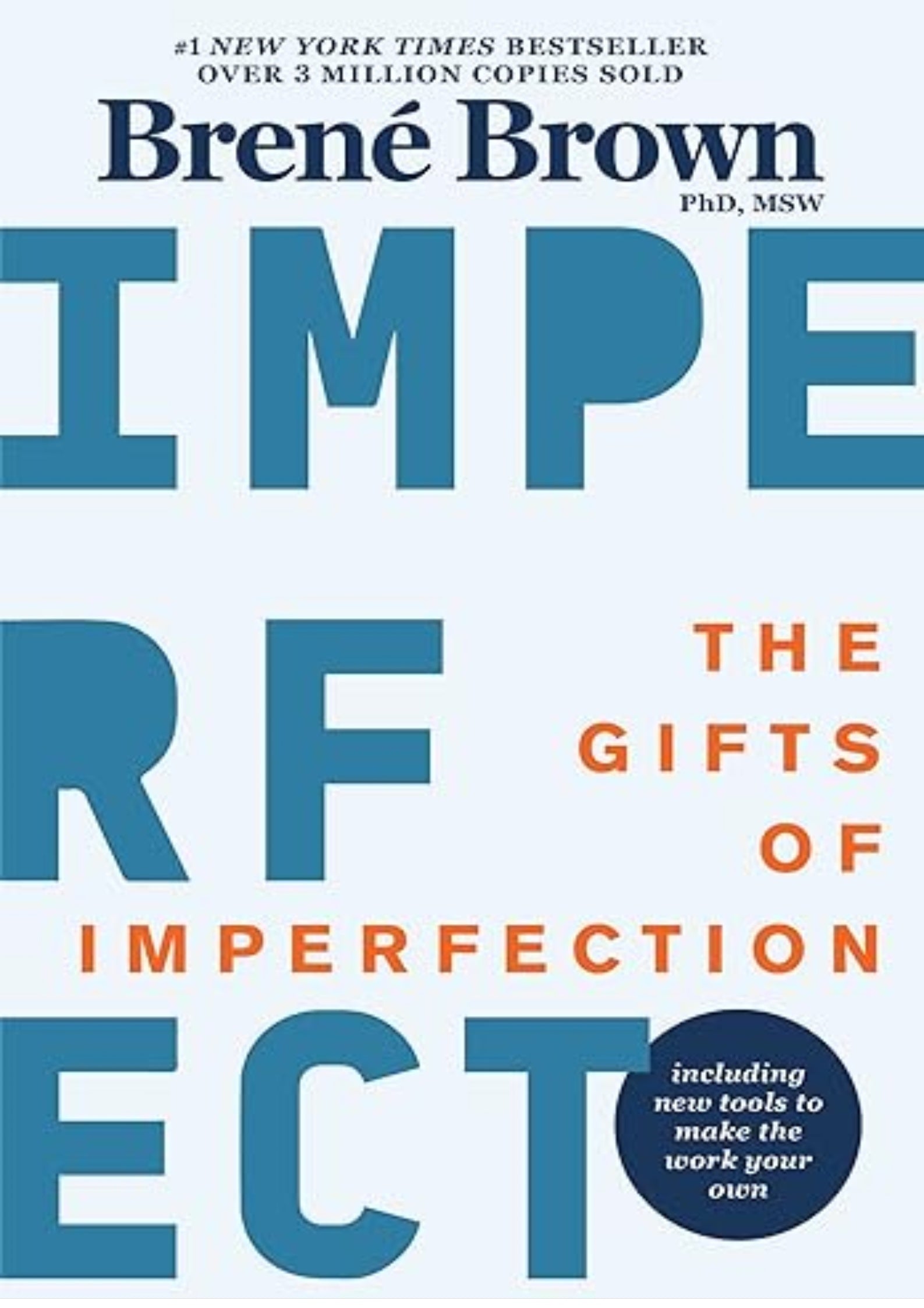 The Gifts of Imperfection: 10th Anniversary Edition: Features a new foreword and brand-new tools