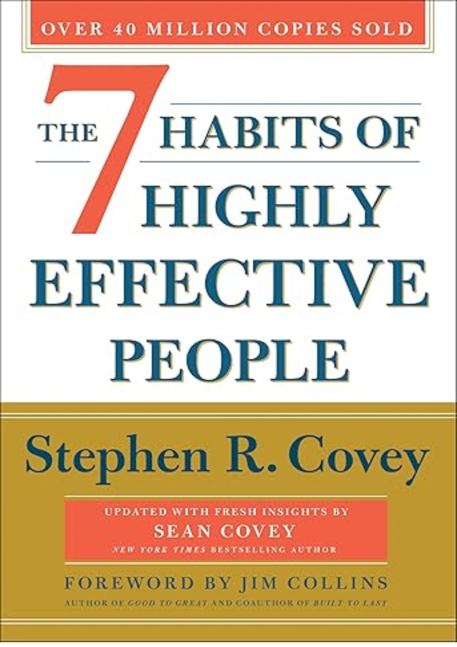 The 7 Habits of Highly Effective People: 30th Anniversary Edition (The Covey Habits Series)