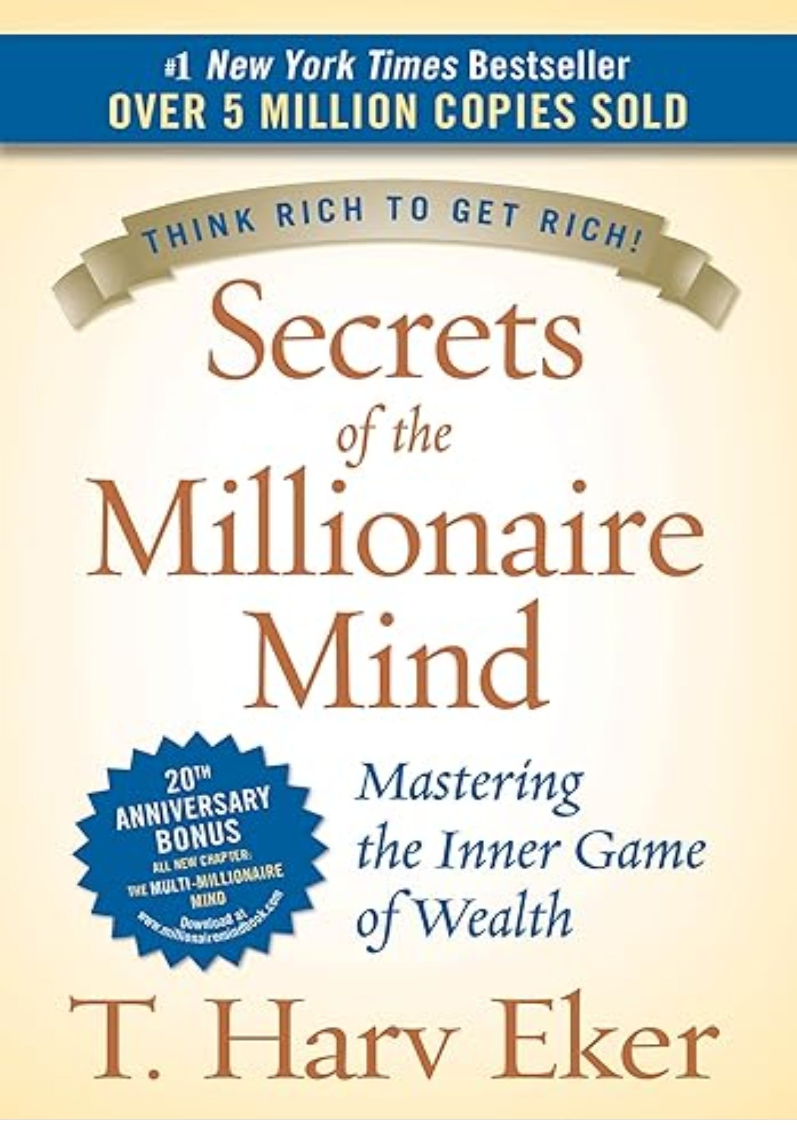 Secrets of the Millionaire Mind: Mastering the Inner Game of Wealth