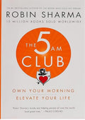 The 5AM Club: Own Your Morning. Elevate Your Life.