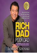 Rich Dad Poor Dad: 20th Anniversary Edition: What the Rich Teach Their Kids About Money That the Poor and Middle Class Do Not!