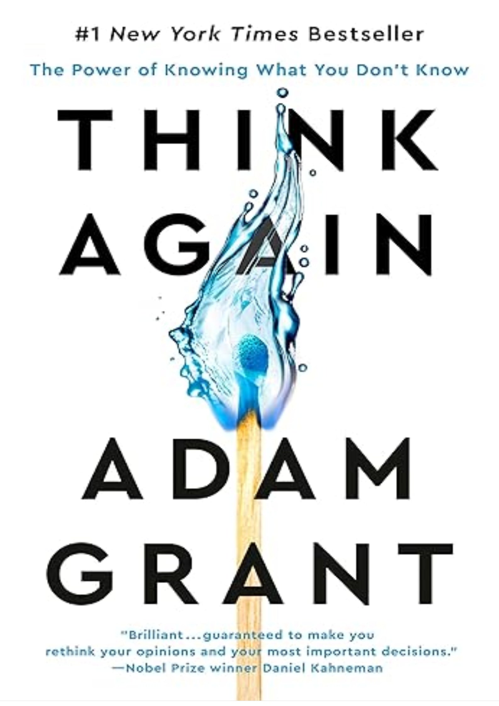Think Again: The Power of Knowing What You Don't Know