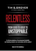 Relentless: From Good to Great to Unstoppable