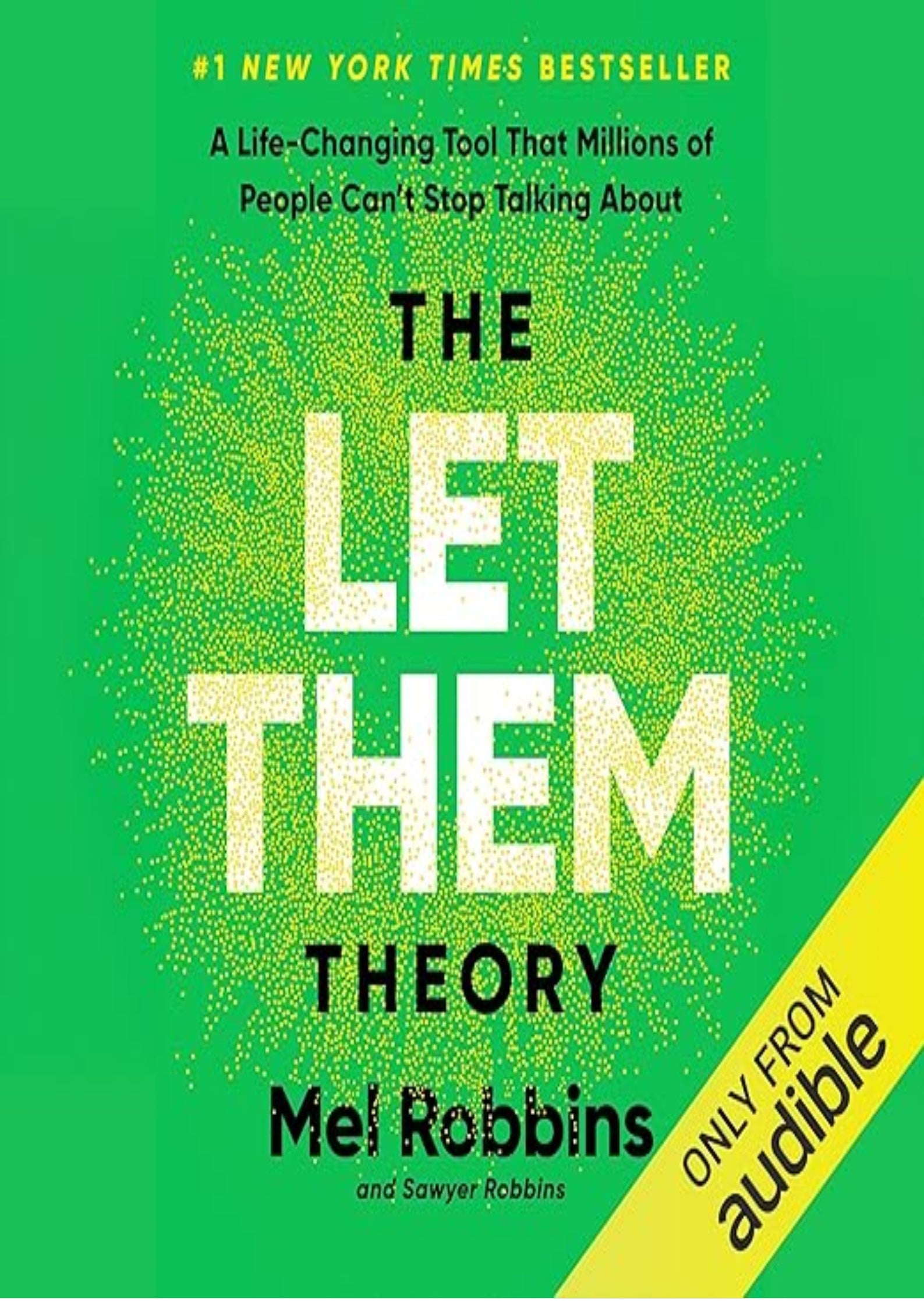 The Let Them Theory: A Life-Changing Tool That Millions of People Can’t Stop Talking About