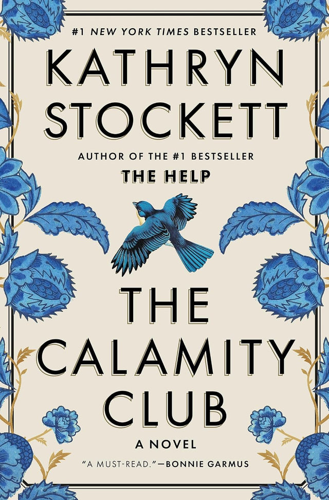 The Calamity Club: A Novel