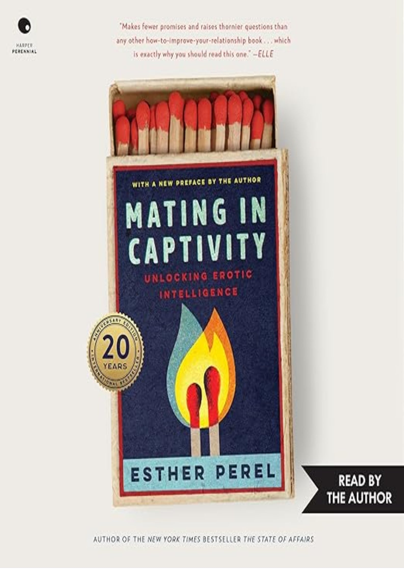 Mating in Captivity: Unlocking Erotic Intelligence