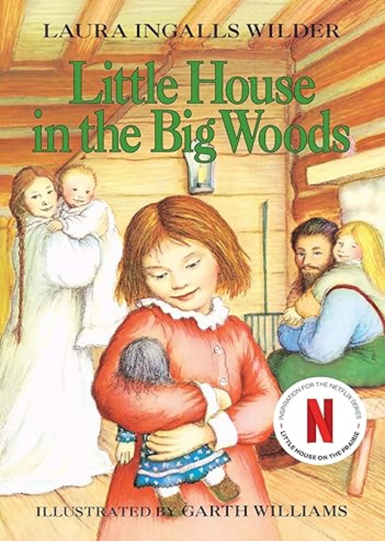 Little House in the Big Woods (Little House, No 1)
