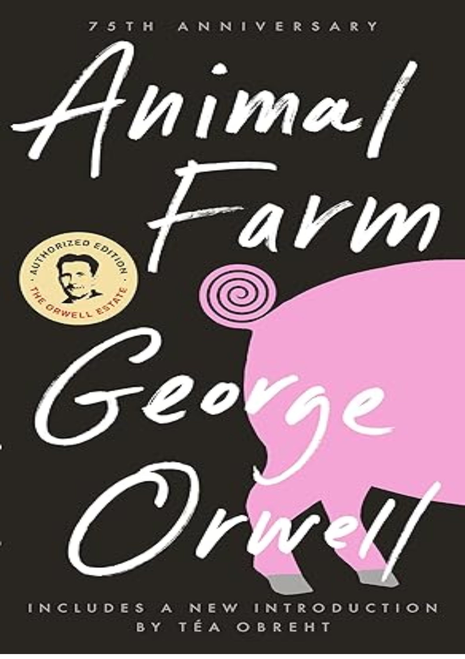 Animal Farm: 75th Anniversary Edition (Signet Classics)