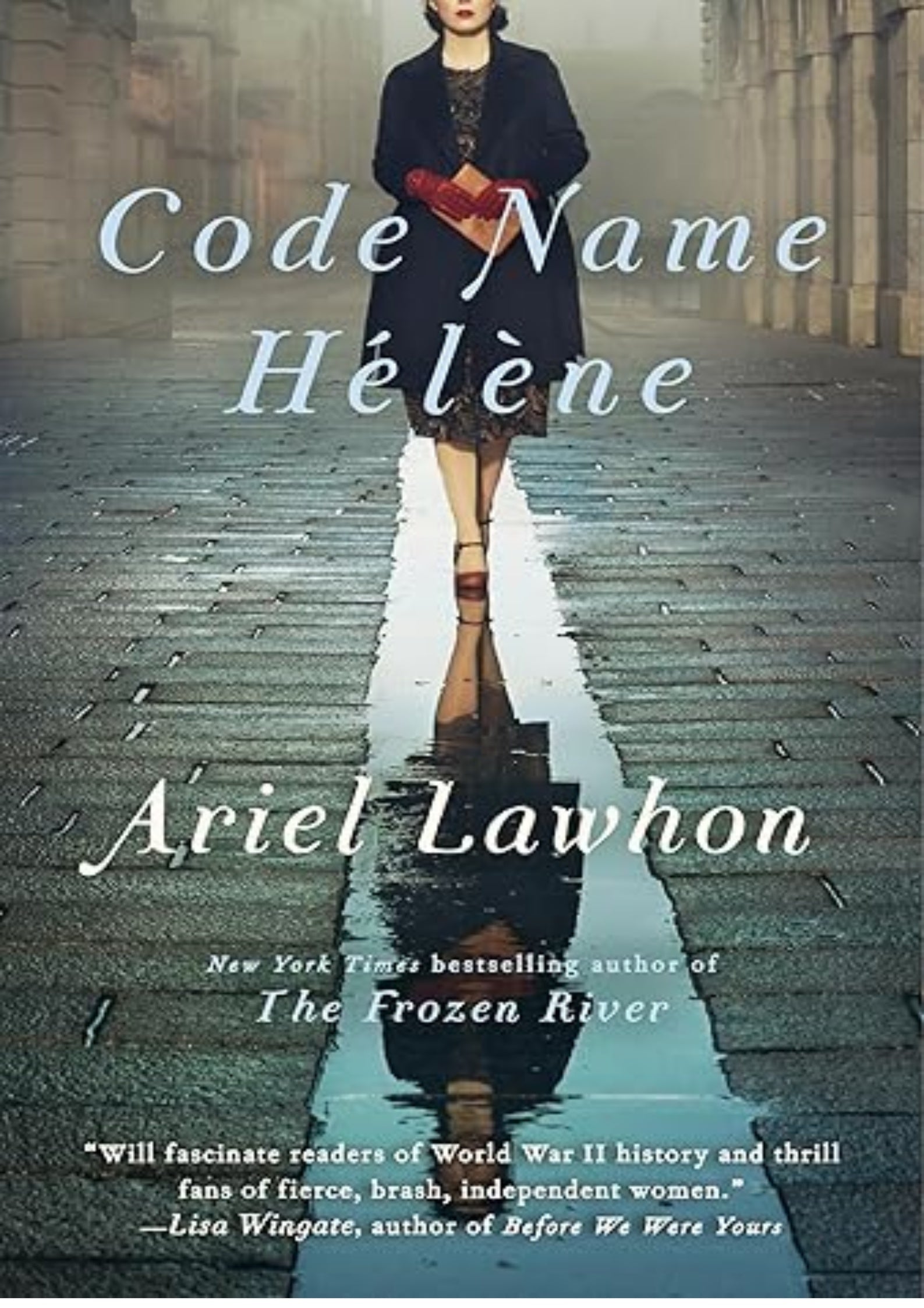 Code Name Hélène: A Novel