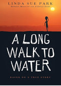 A Long Walk to Water: A Powerful Adventure of Survival, Perseverance, and Hope in Sudan