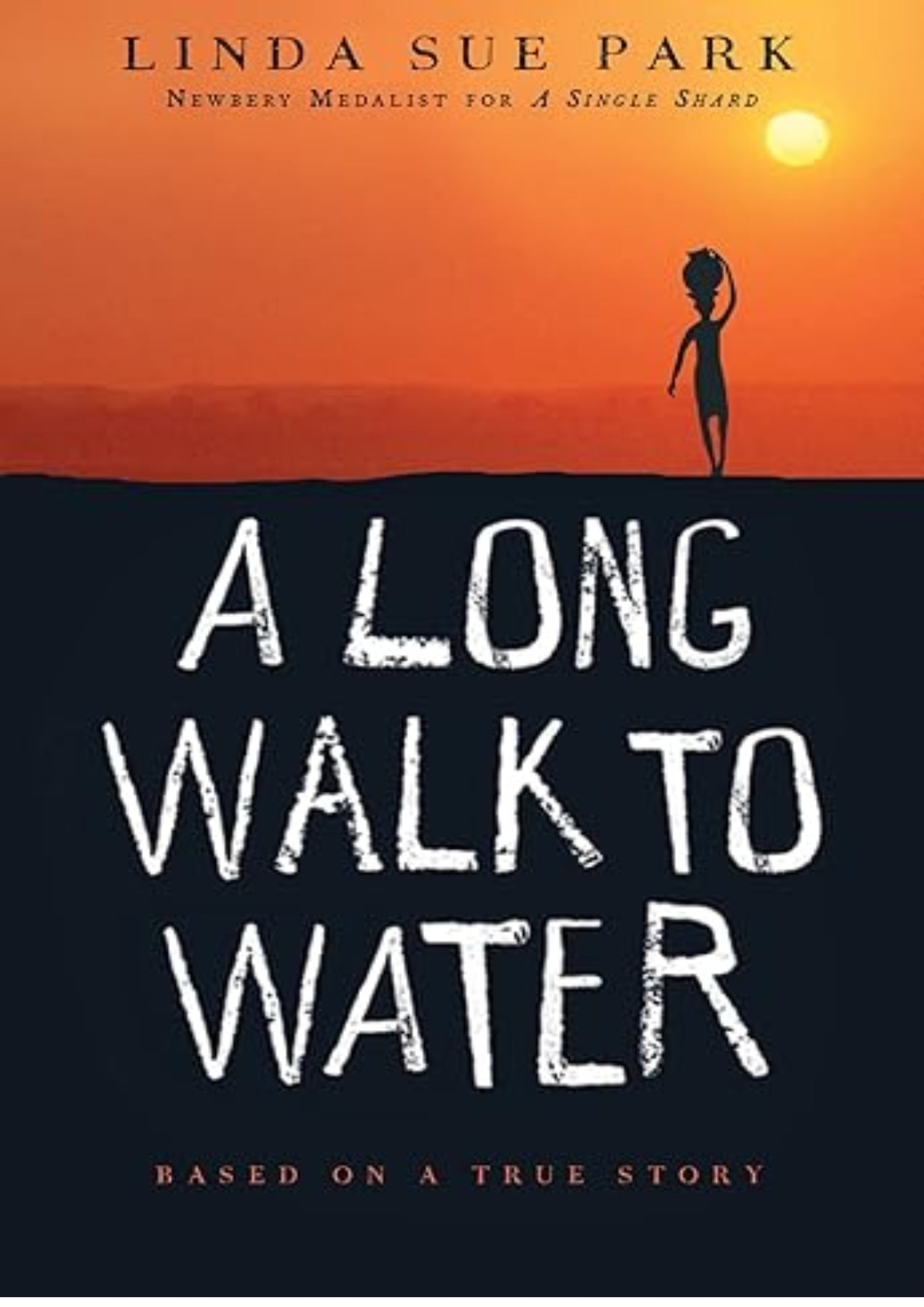 A Long Walk to Water: A Powerful Adventure of Survival, Perseverance, and Hope in Sudan