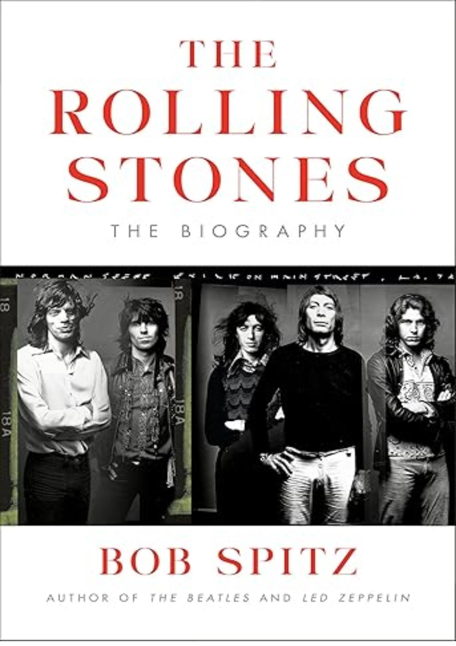 The Rolling Stones: The Biography