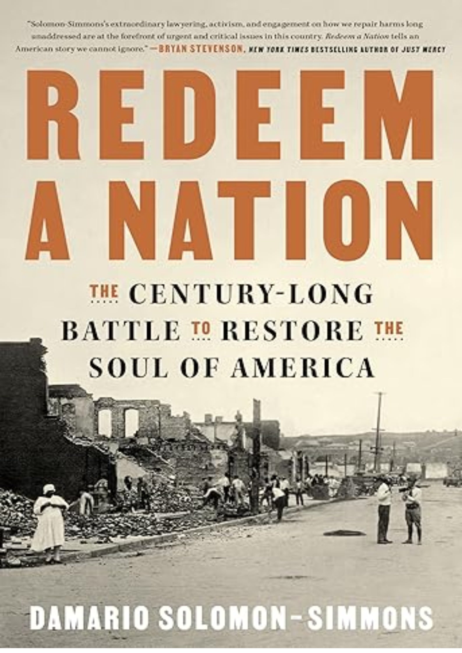 Redeem a Nation: The Century-Long Battle to Restore the Soul of America