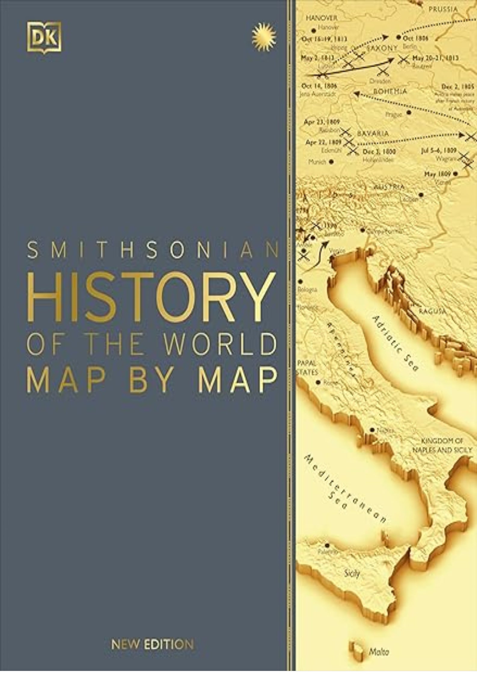 History of the World Map by Map (DK History Map by Map)