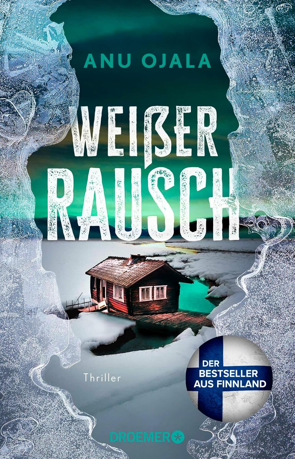 Weißer Rausch: Thriller | Band 1 der skandinavischen Thriller-Reihe. Der Bestseller aus Finnland (Die Lappland-Trilogie)