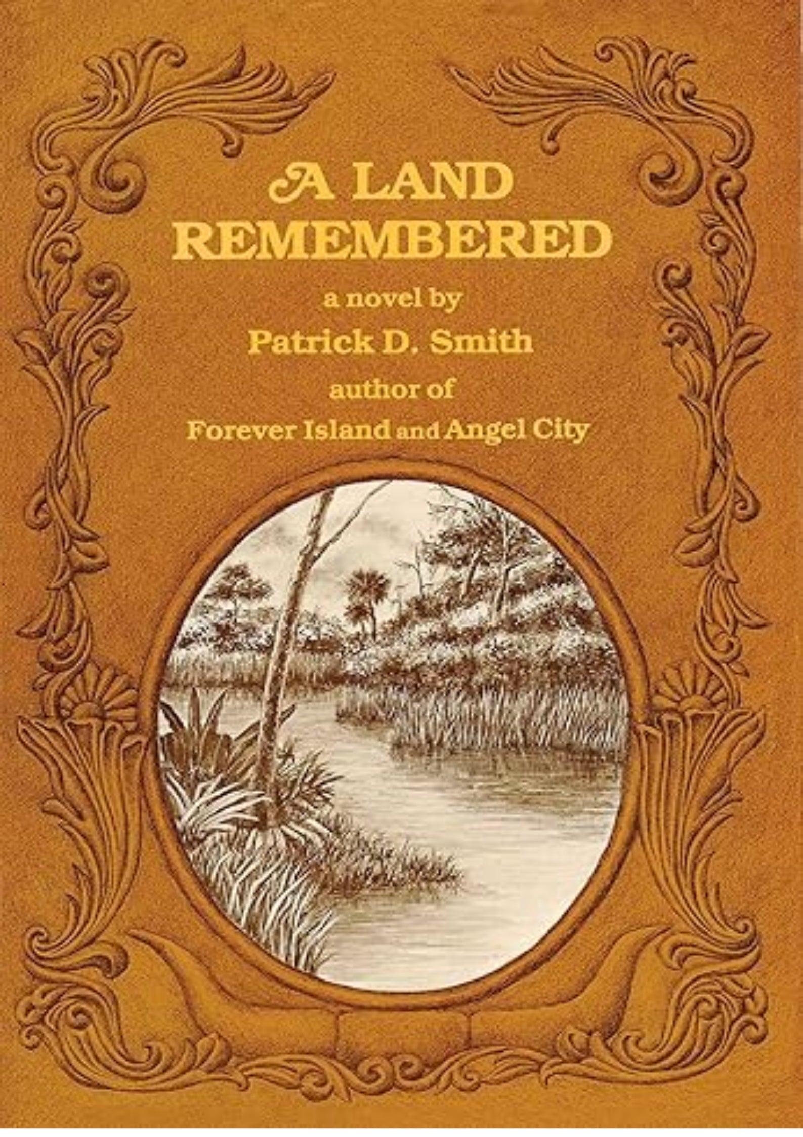 A Land Remembered