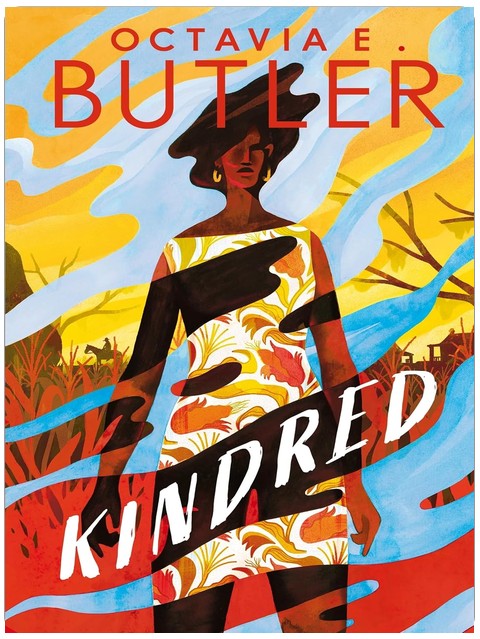 Kindred: The ground-breaking masterpiece from the New York Times bestseller