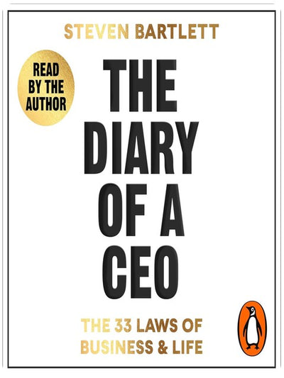 The Diary of a CEO: The 33 Laws of Business and Life
