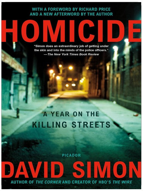 Homicide: A Year on the Killing Streets