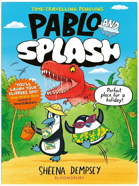 Pablo and Splash: The hilarious kids' graphic novel series about time-travelling penguins