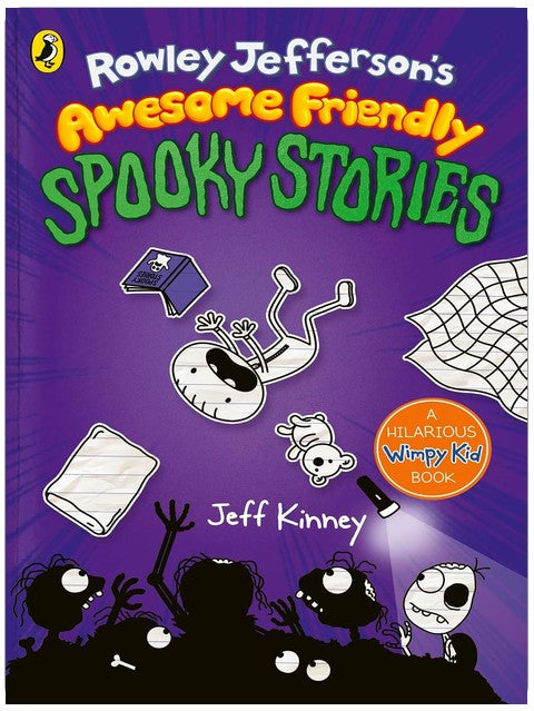 Rowley Jefferson's Awesome Friendly Spooky Stories: FROM THE HILARIOUS WORLD OF WIMPY KID: 3 (The Awesome Friendly Kid Series, 3)