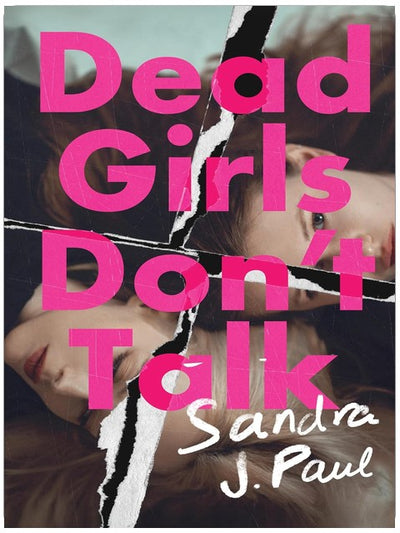 Dead Girls Don't Talk