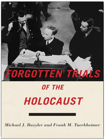Vergessene Prozesse des Holocaust