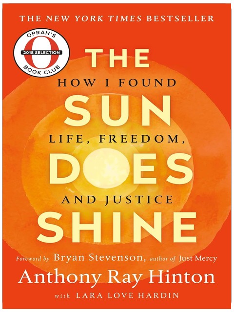 Le soleil ne se couche jamais : comment j'ai trouvé la vie et la liberté dans le couloir de la mort (Sélection du club de lecture d'Oprah)