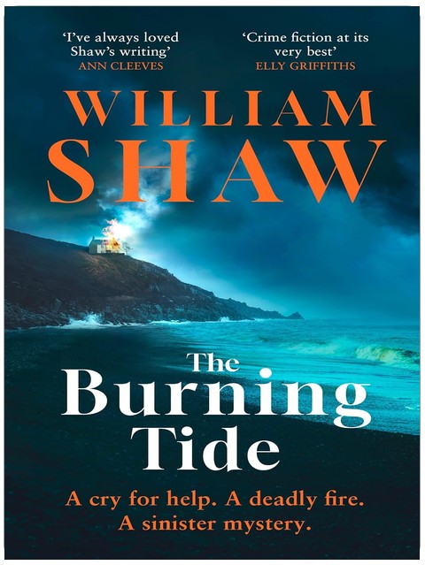 The Burning Tide: A twisting, Devon-set mystery from ‘the king of seaside noir’ (Eden Driscoll Book 2)