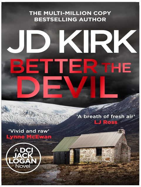 Better the Devil (DCI Logan Crime Thrillers Book 22)