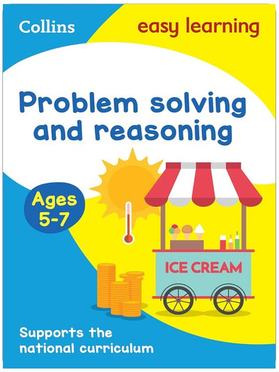 Problem Solving and Reasoning Ages 5-7: Ideal for home learning (Collins Easy Learning KS1)