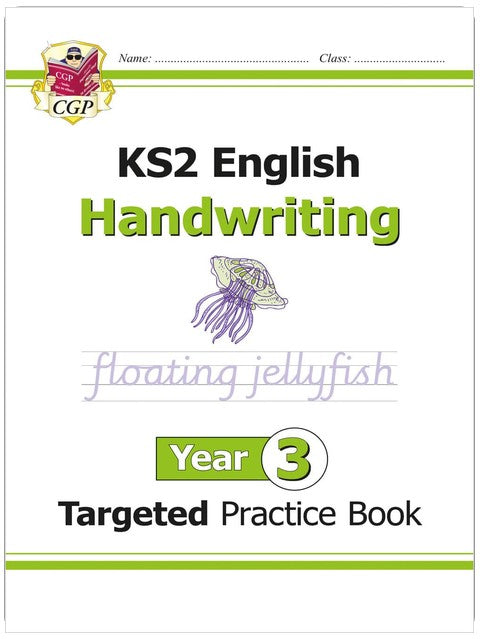KS2 English Year 3 Handwriting Targeted Practice Book (CGP Year 3 English)