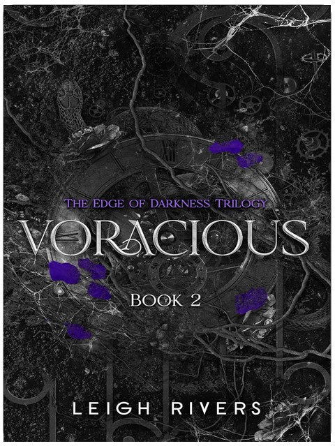 Voracious (Edge of Darkness Book 2)