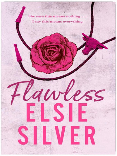 Flawless: Fall in love with this addictive small-town cowboy romance from the Sunday Times bestselling author of Fever Dream (Chestnut Springs Book 1)