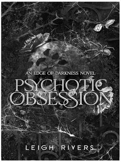 Psychotic Obsession