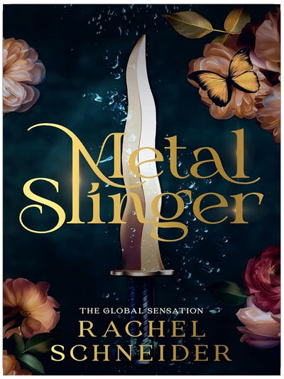 Metal Slinger: The instant Sunday Times bestseller and must-read romantasy that broke BookTok! (Fire and Metal)