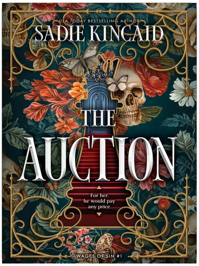 The Auction: An instant NYT bestseller! A dark spicy contemporary billionaire romance from the TikTok sensation, perfect for fans of Ana Huang and Navessa Allen. New for 2026 (Wages of Sin Book 1)
